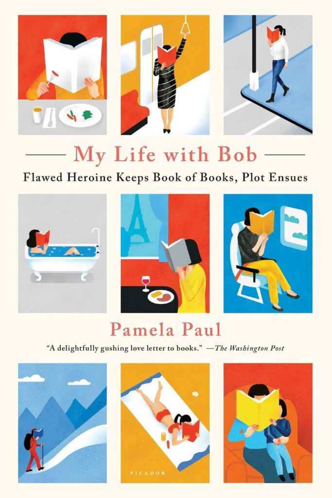 My Life With Bob by Pamela paul